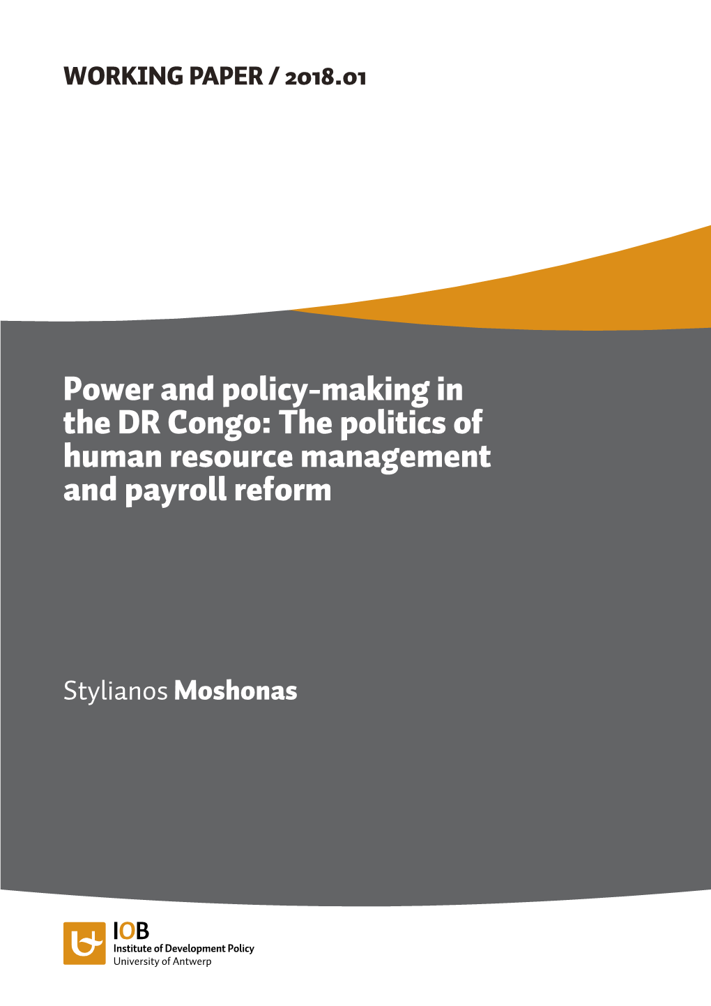 Power and Policy-Making in the DR Congo: the Politics of Human Resource Management and Payroll Reform