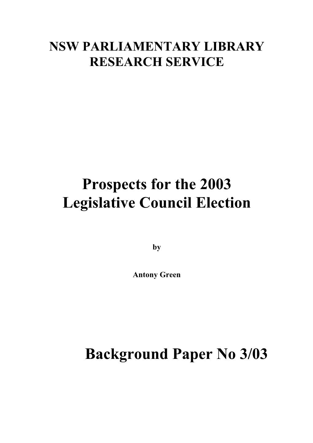Prospects for the 2003 Legislative Council Election Background Paper