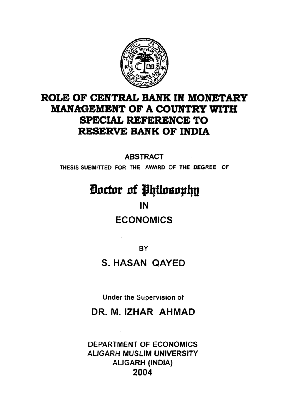 Role of Central Bank in Monetary Management of a Country with Special Reference to Reserve Bank of India