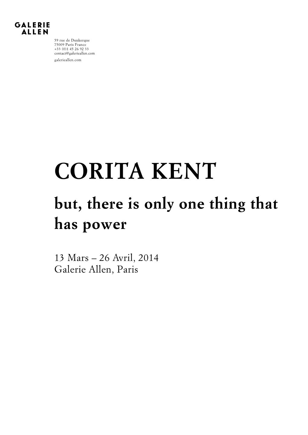 CORITA KENT But, There Is Only One Thing That Has Power