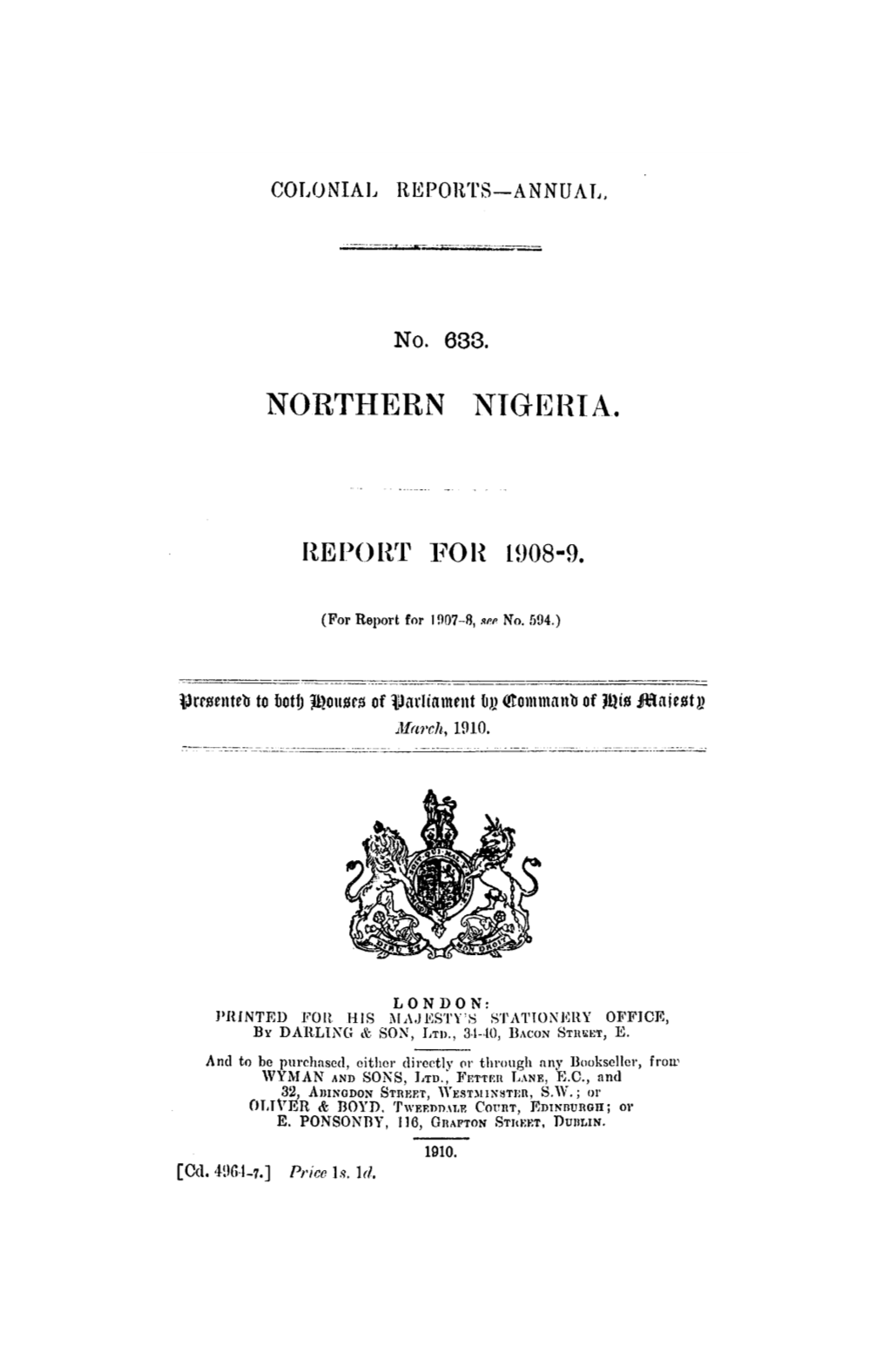 Annual Report of the Colonies, Northern Nigeria, 1908-09