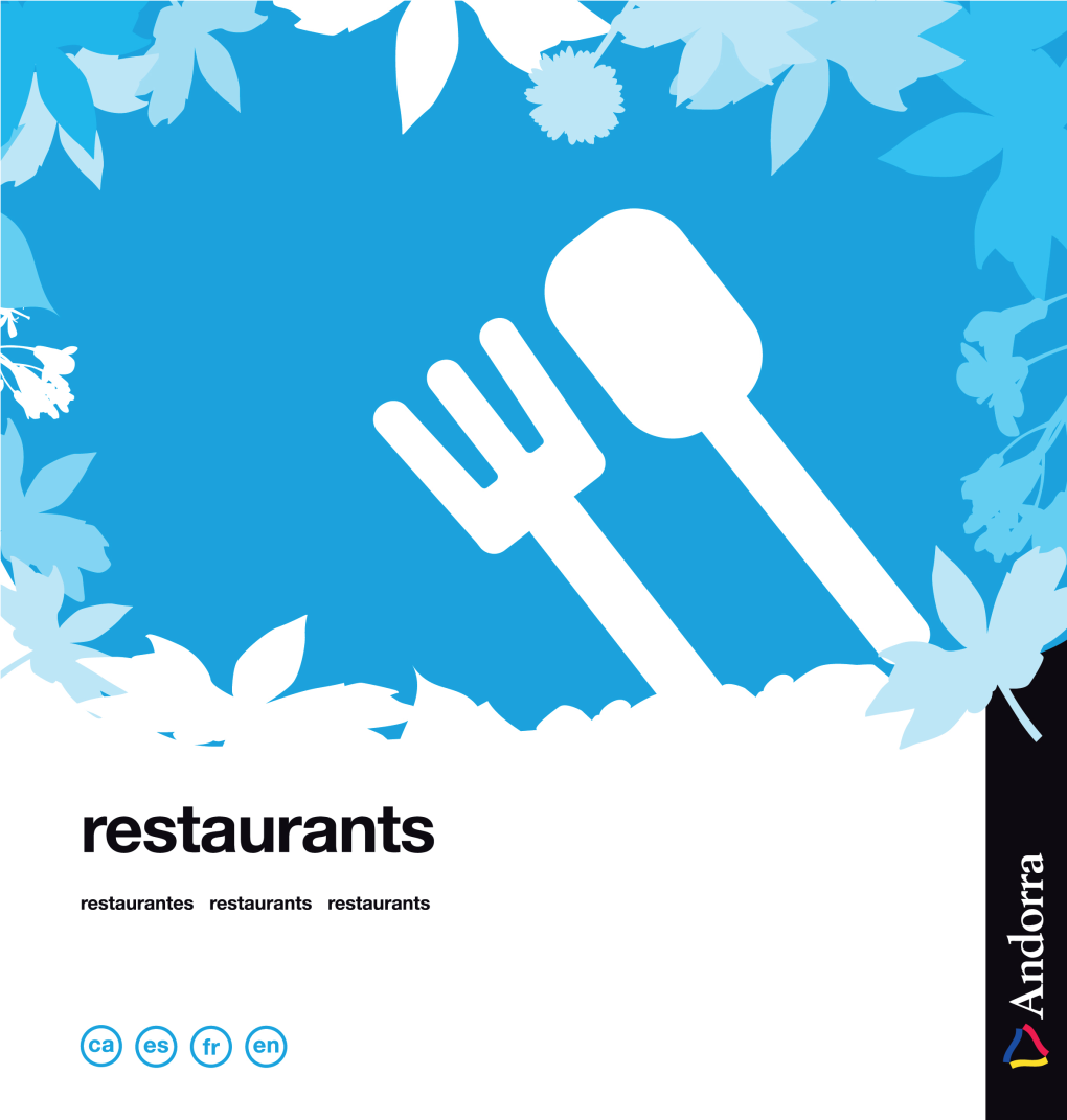 Guia De Restaurants / Guía De Restaurantes / Restaurant Guide