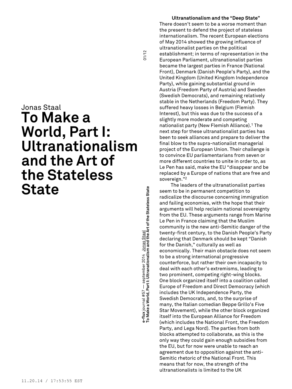 Ultranationalism and the Art of the Stateless State