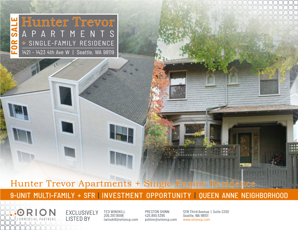 Hunter Trevor APARTMENTS + SINGLE-FAMILY RESIDENCE 1421 - 1423 4Th Ave W | Seattle, WA 98119