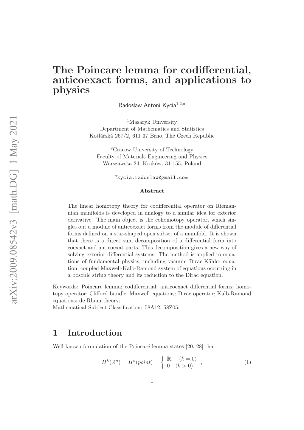 The Poincare Lemma for Codifferential, Anticoexact Forms, and Applications