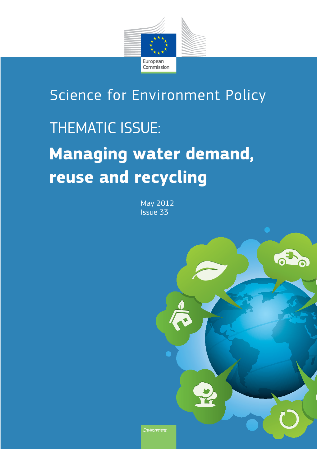 Managing Water Demand, Reuse and Recycling