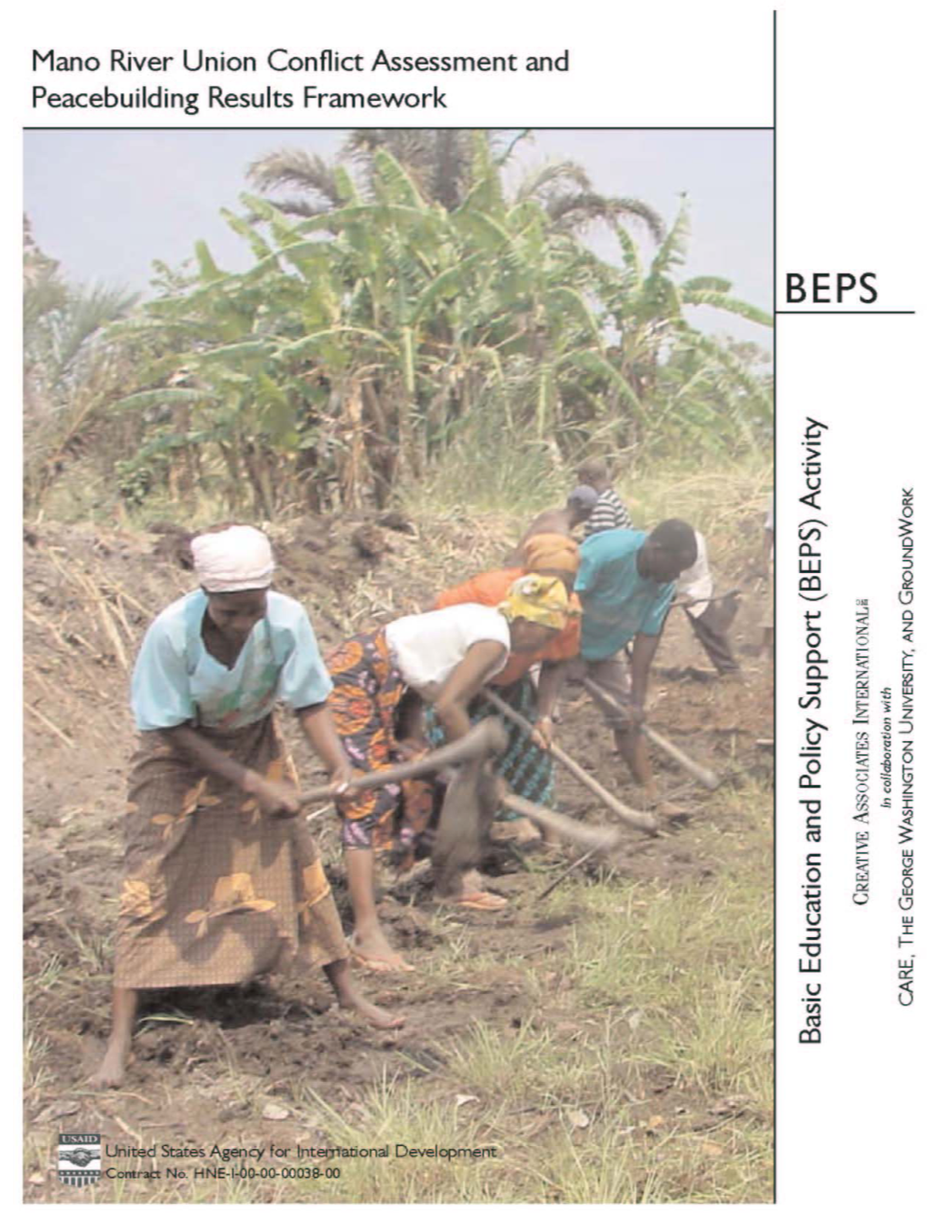 Mano River Union, Conflict Assessment , Peacebuilding , Framework , USAID
