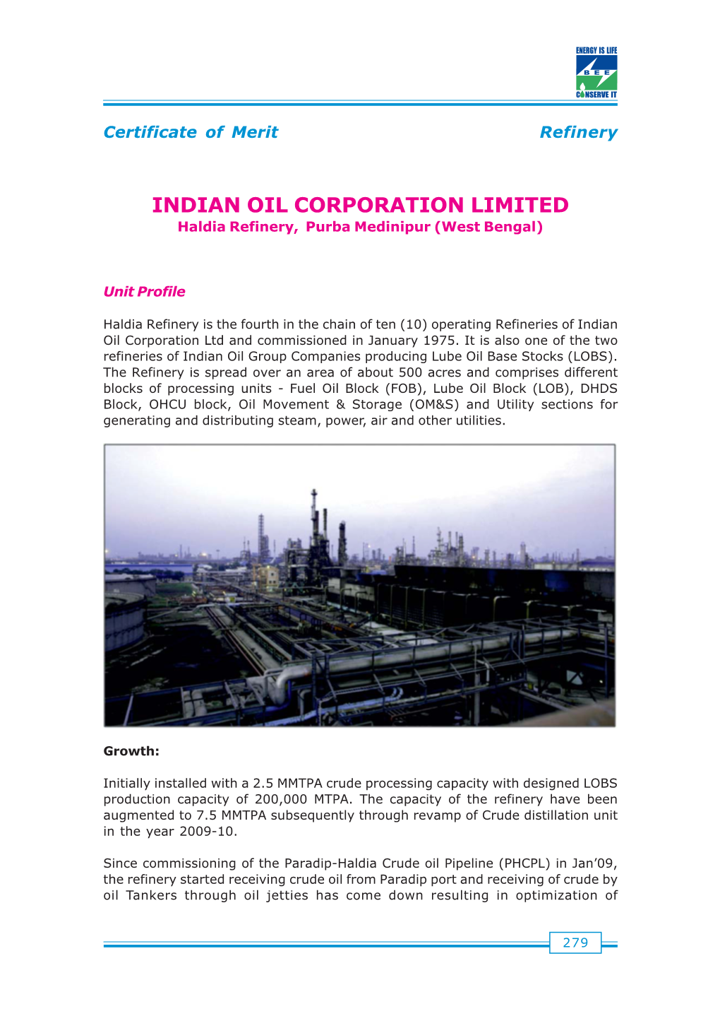 Indian Oil Corporation Limited, Haldia Refinery, Purba Medinipur