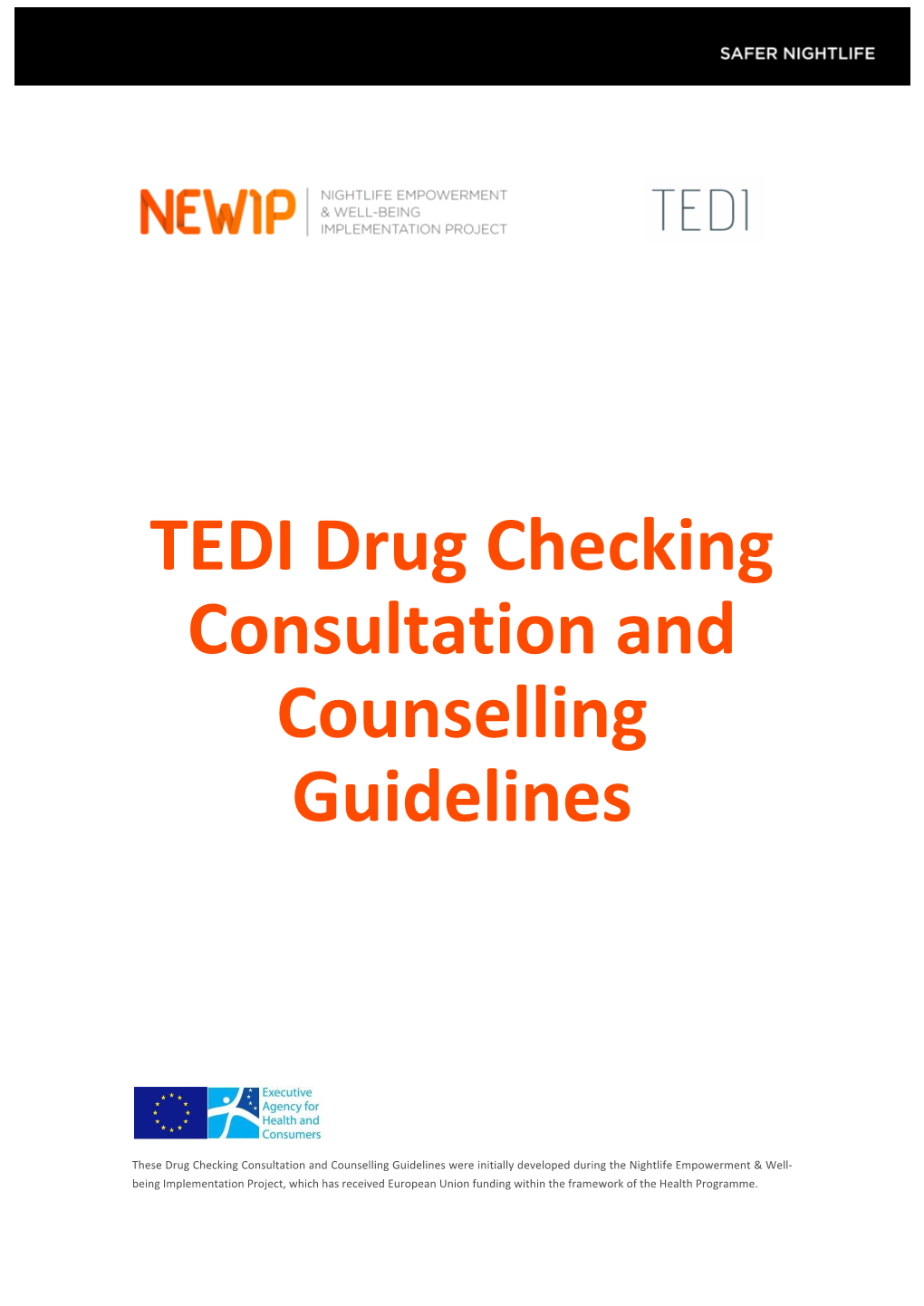 TEDI Drug Checking Consultation and Counselling Guidelines