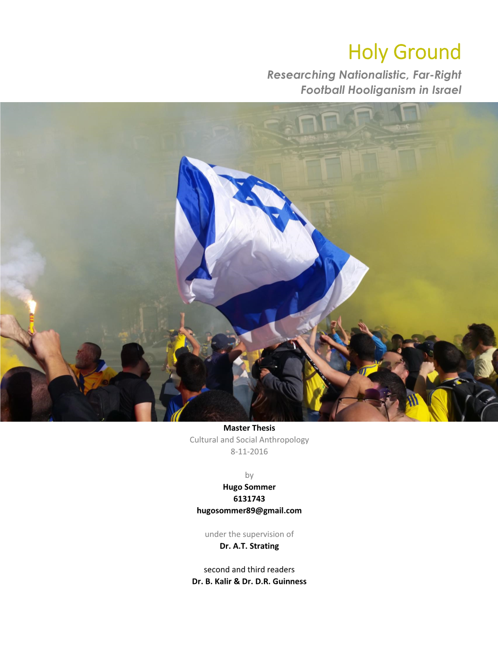 Holy Ground Researching Nationalistic, Far-Right Football Hooliganism in Israel