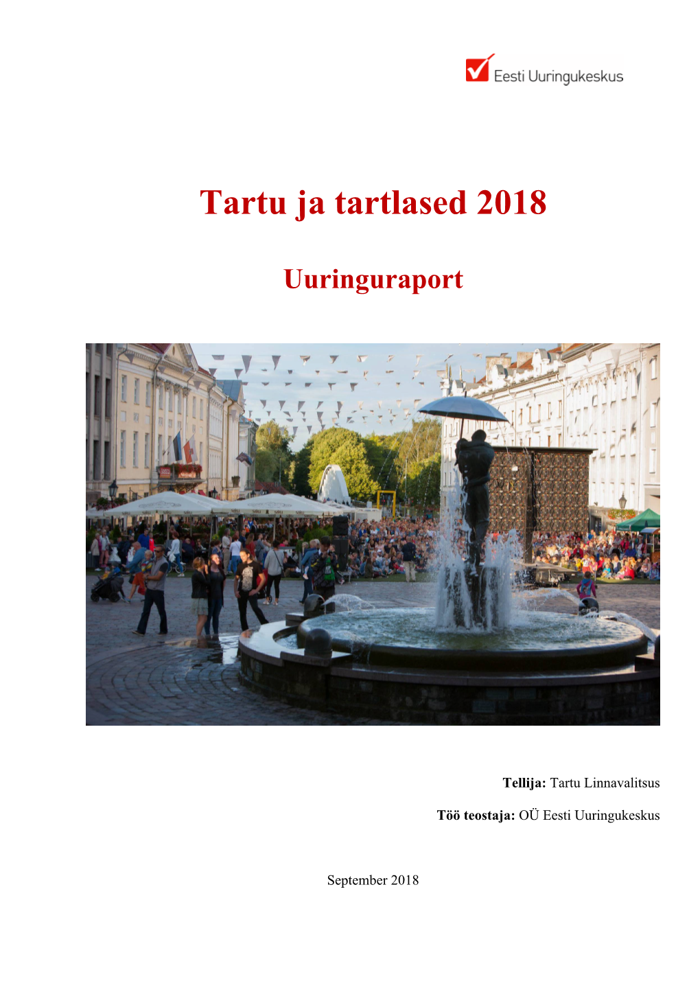 Tartu Ja Tartlased 2018