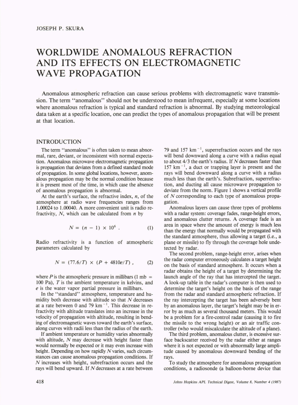 Worldwide Anomalous Refraction and Its Effects on Electromagnetic Wave Propagation