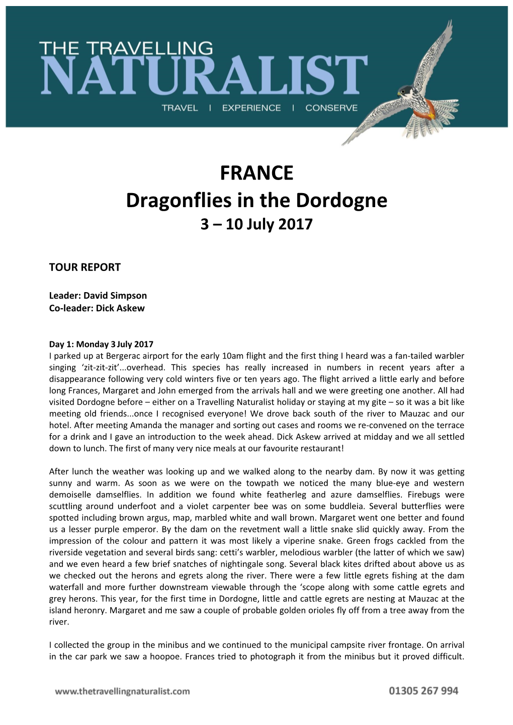 FRANCE Dragonflies in the Dordogne 3 – 10 July 2017