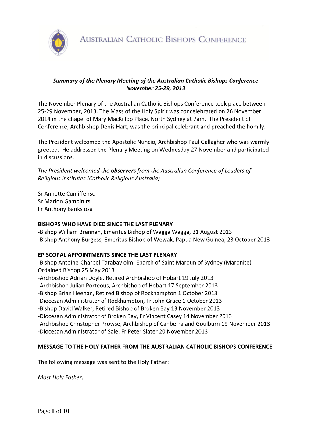Page 1 of 10 Summary of the Plenary Meeting of the Australian Catholic Bishops Conference November 25-29, 2013 the November Plen