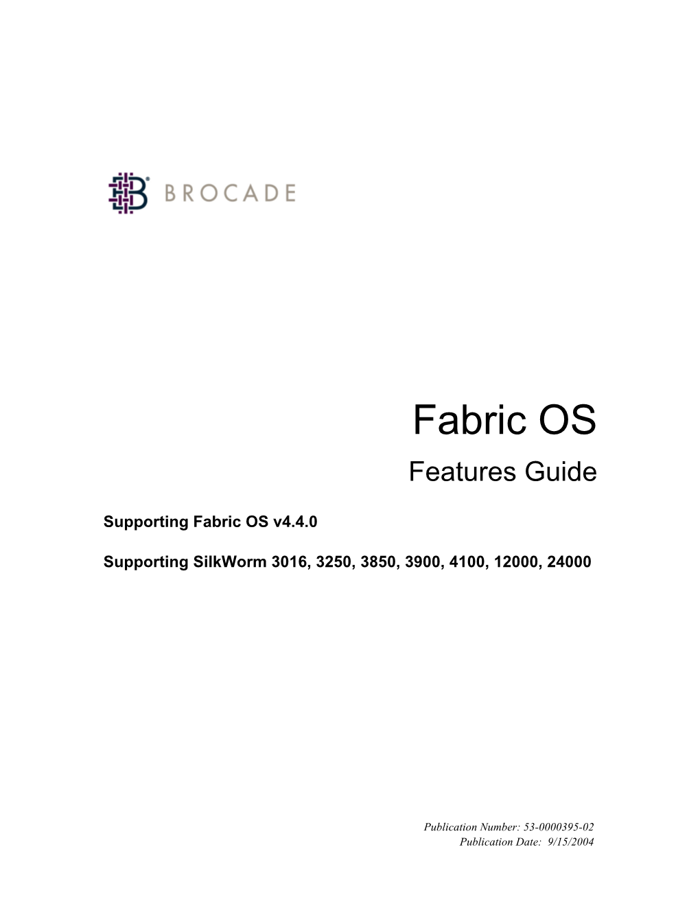 Fabric OS Features Guide