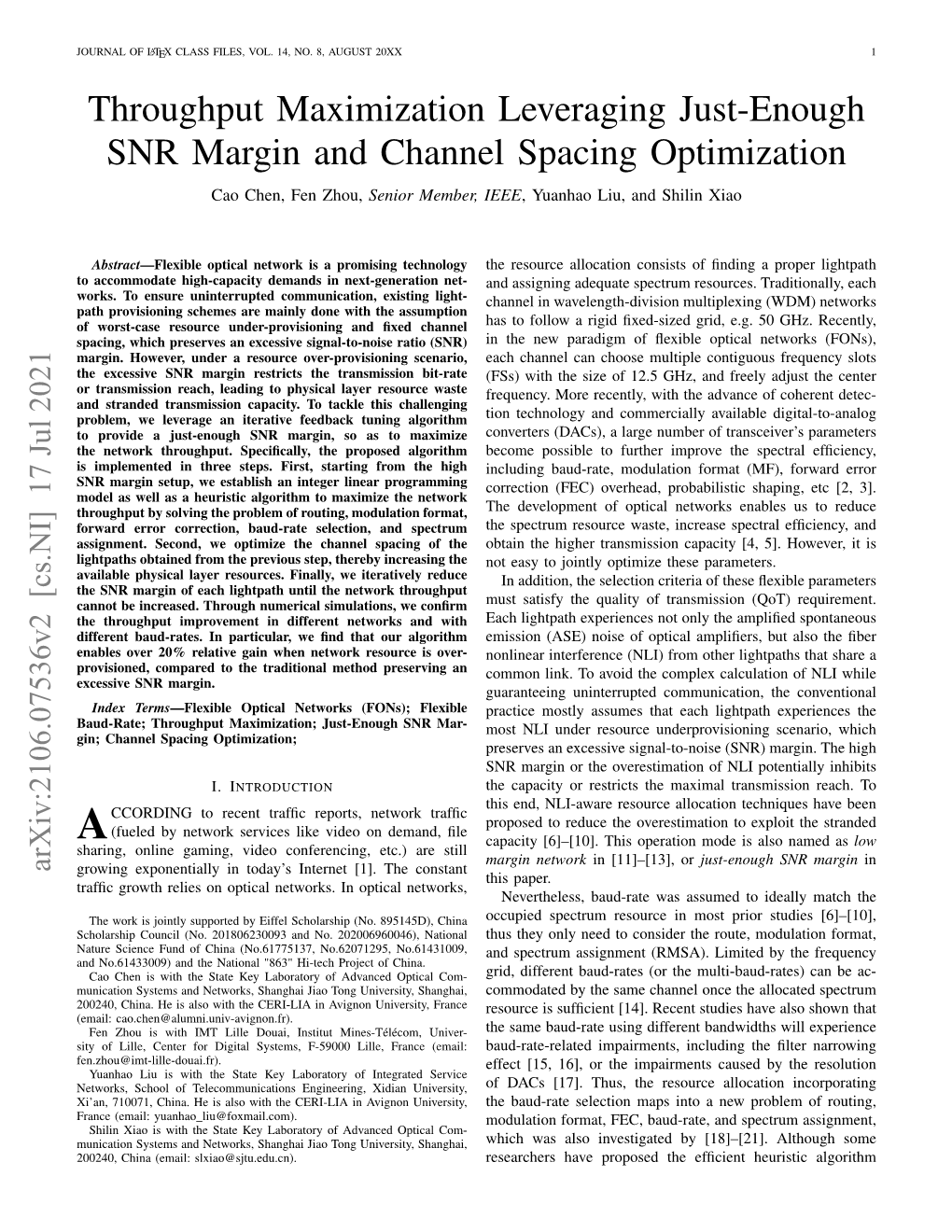 Throughput Maximization Leveraging Just-Enough SNR Margin and Channel Spacing Optimization Cao Chen, Fen Zhou, Senior Member, IEEE, Yuanhao Liu, and Shilin Xiao