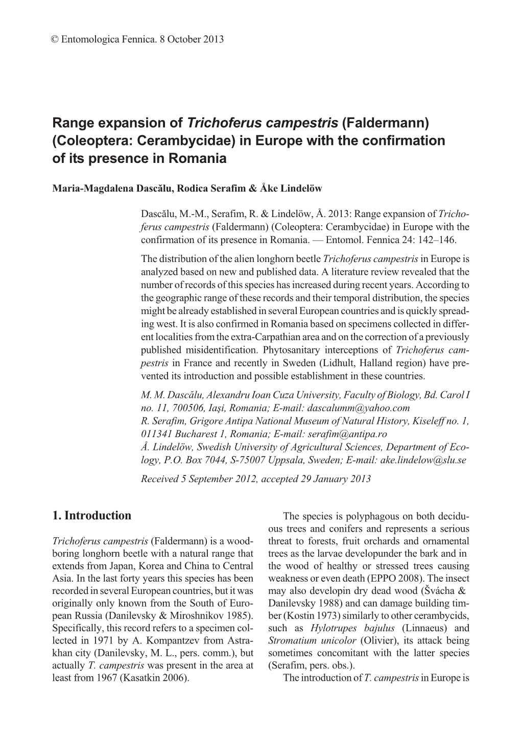 Coleoptera: Cerambycidae) in Europe with the Confirmation of Its Presence in Romania