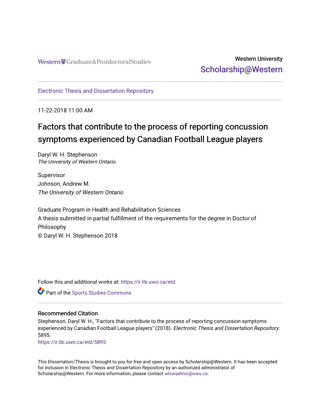 Factors That Contribute to the Process of Reporting Concussion Symptoms Experienced by Canadian Football League Players
