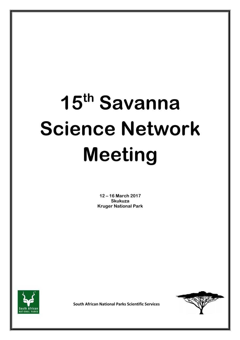 15Th Savanna Science Network Meeting