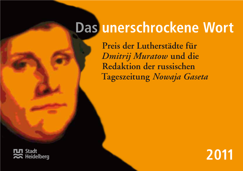 2011 Das Unerschrockene Wort