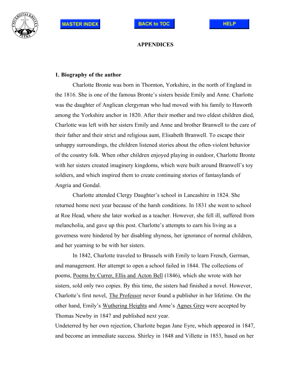 Frances Henri's Attitude Toward Her Career and Family As Being Ahead of Victorian Time in Charlotte Bronte's the Profess