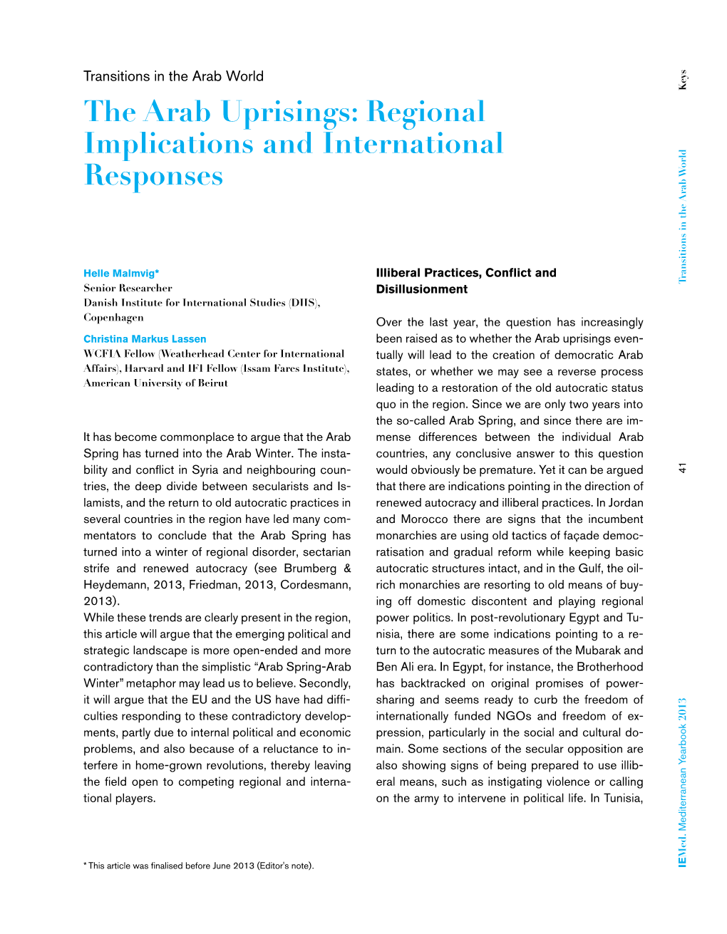 The Arab Uprisings: Regional Implications and International