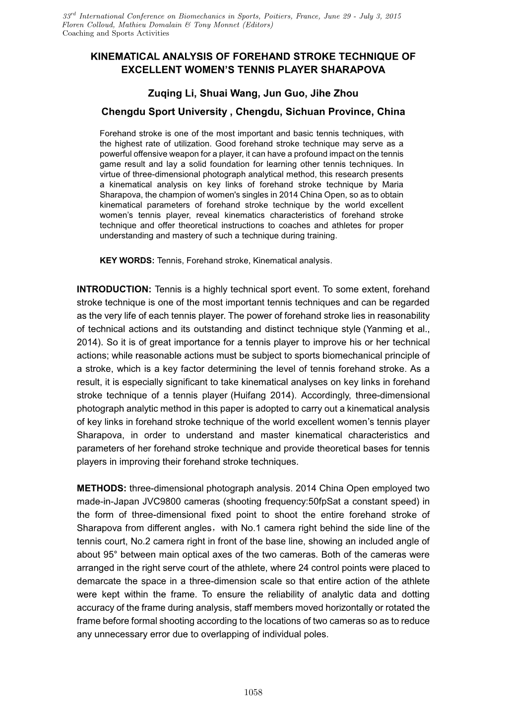 Kinematical Analysis of Forehand Stroke Technique of Excellent Women’S Tennis Player Sharapova