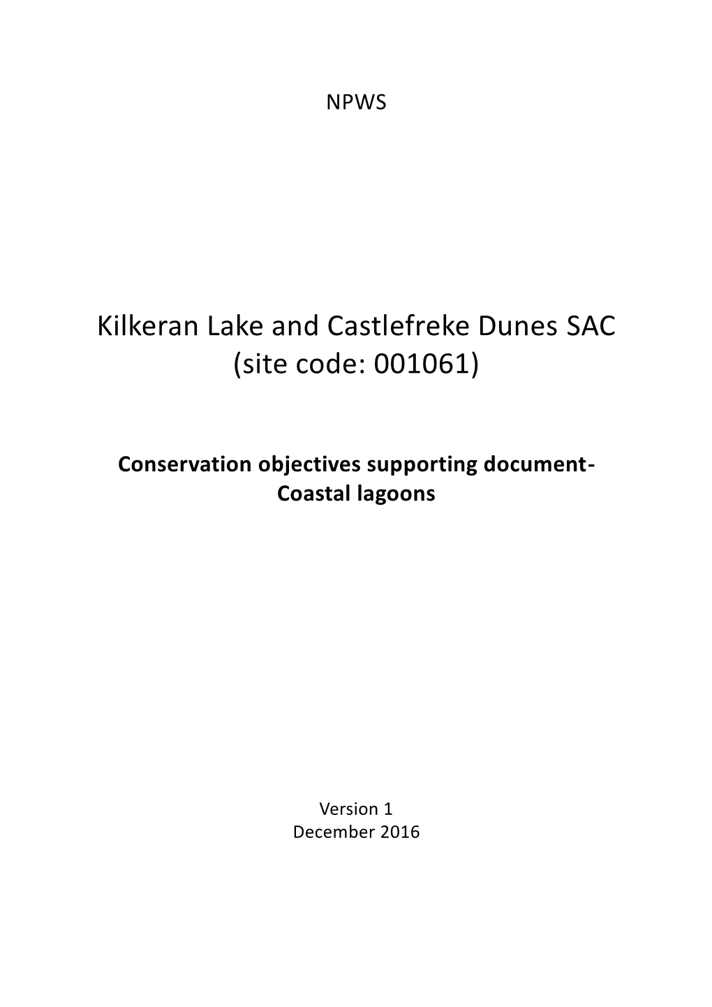 Kilkeran Lake and Castlefreke Dunes SAC (Site Code: 001061)