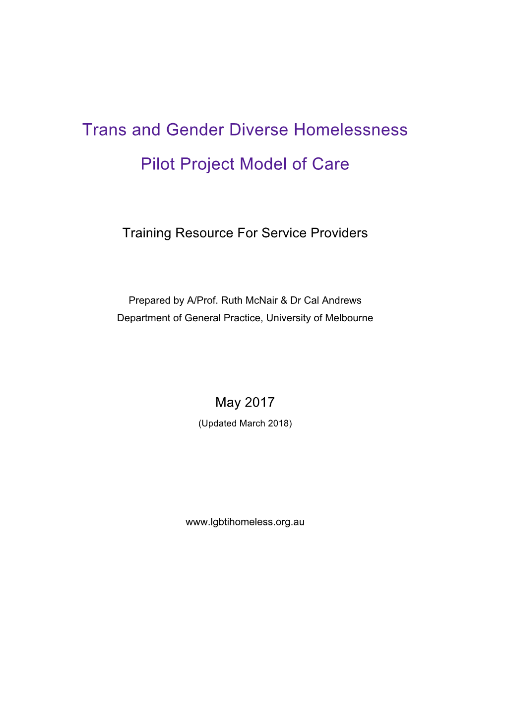 Trans and Gender Diverse Homelessness Pilot Model of Care
