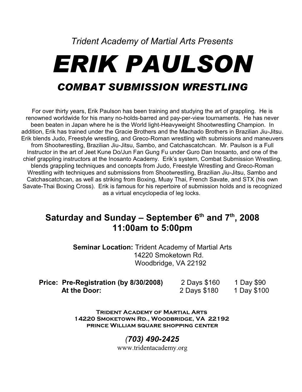 Erik Paulson Combat Submission Wrestling