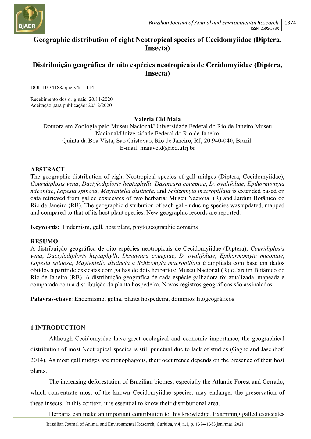 Geographic Distribution of Eight Neotropical Species of Cecidomyiidae (Diptera, Insecta)