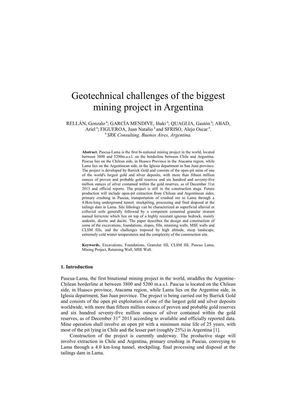 Geotechnical Challenges of the Biggest Mining Project in Argentina