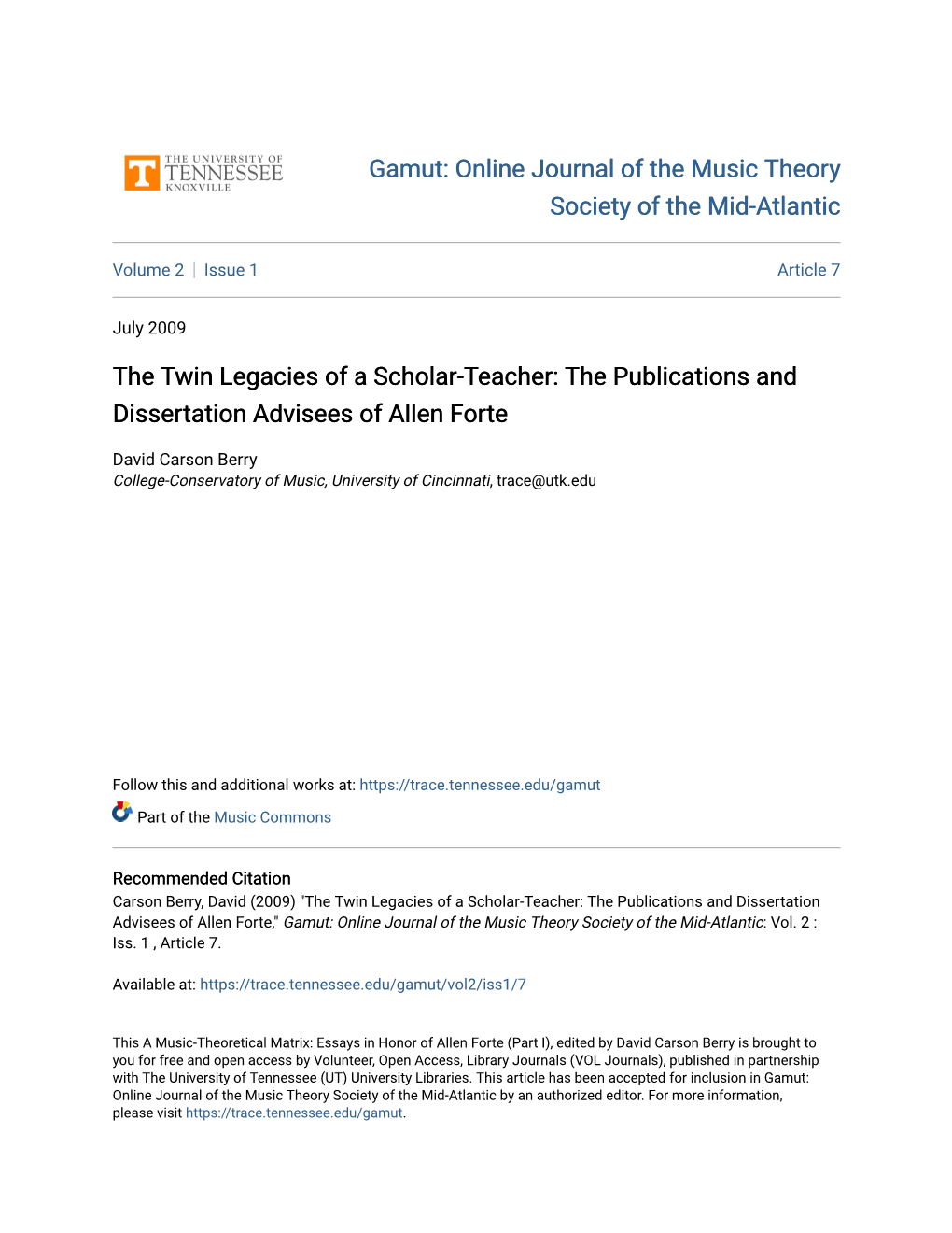 The Twin Legacies of a Scholar-Teacher: the Publications and Dissertation Advisees of Allen Forte