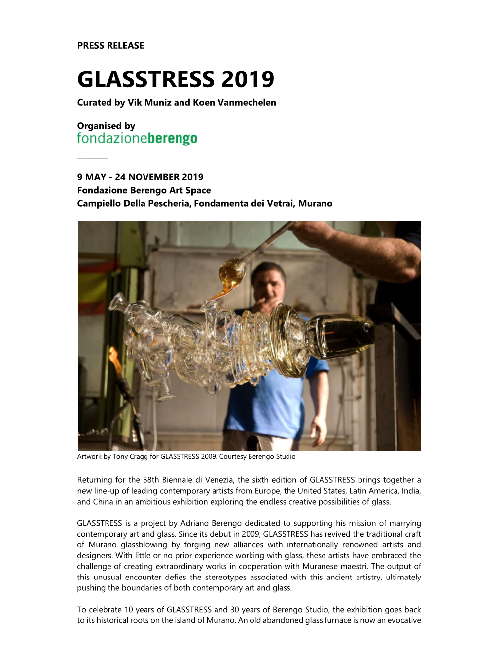 GLASSTRESS 2019 Curated by Vik Muniz and Koen Vanmechelen