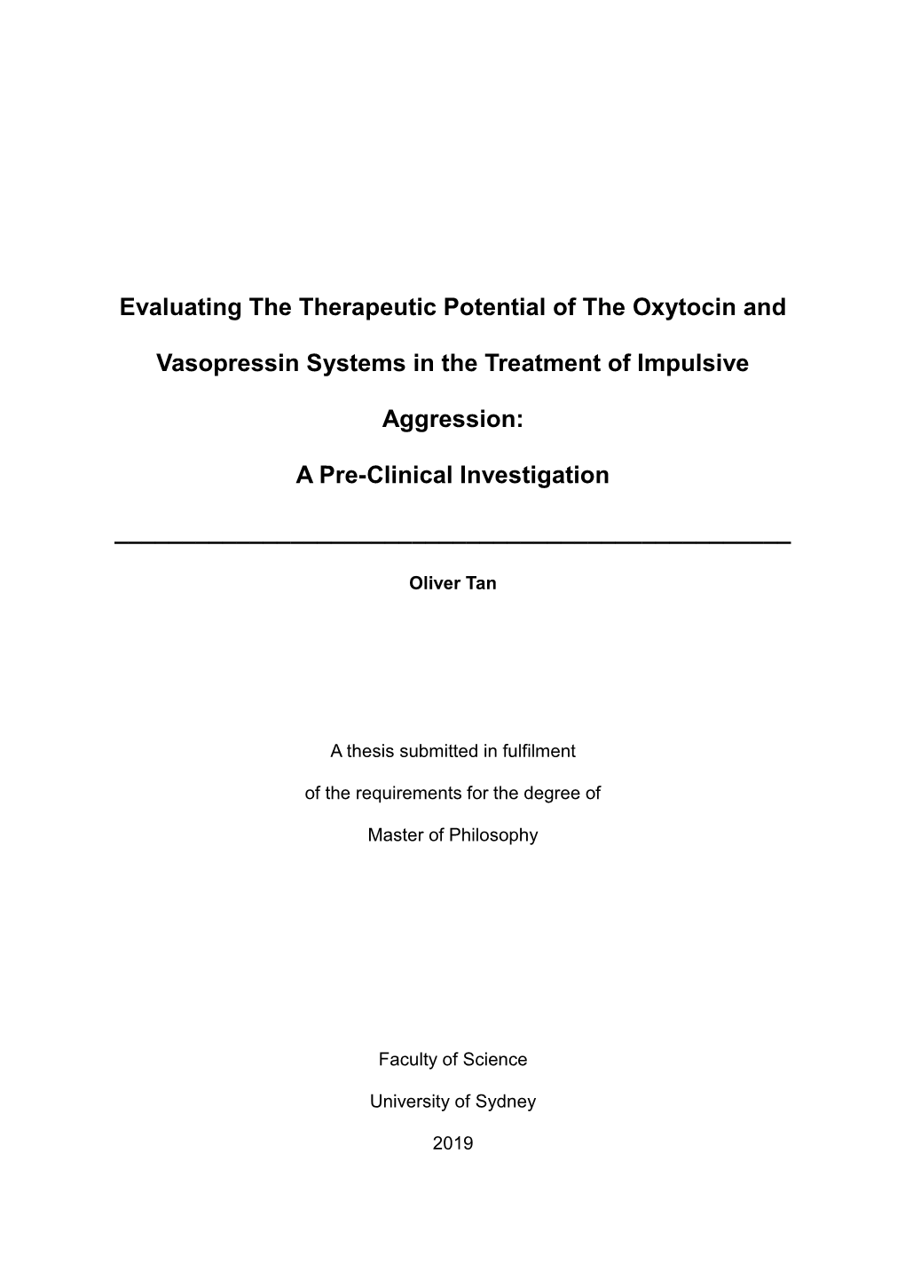 Evaluating the Therapeutic Potential of the Oxytocin and Vasopressin