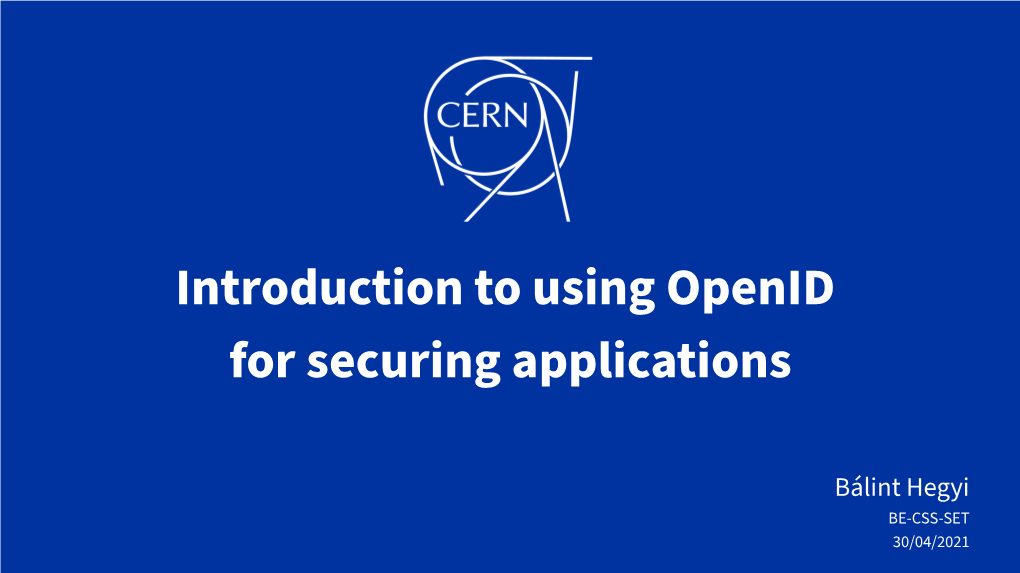 Introduction to Using Openid for Securing Applications