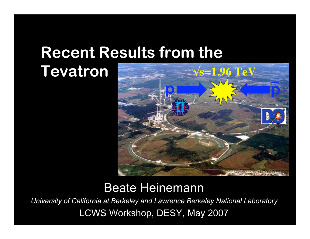 Recent Results from the Tevatron P