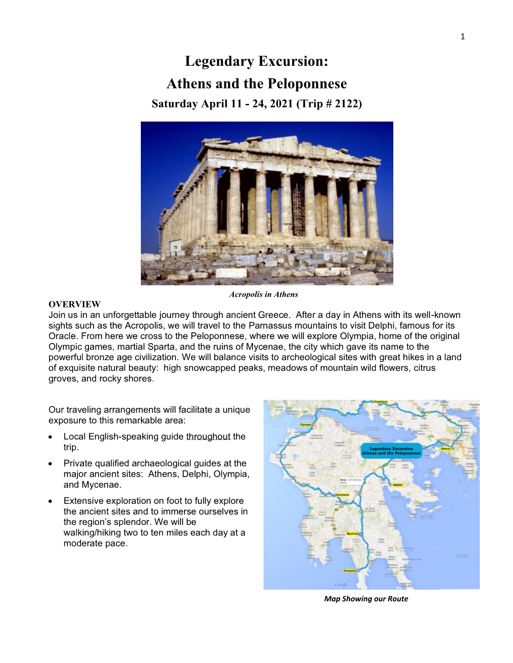 Athens and the Peloponnese Saturday April 11 - 24, 2021 (Trip # 2122)