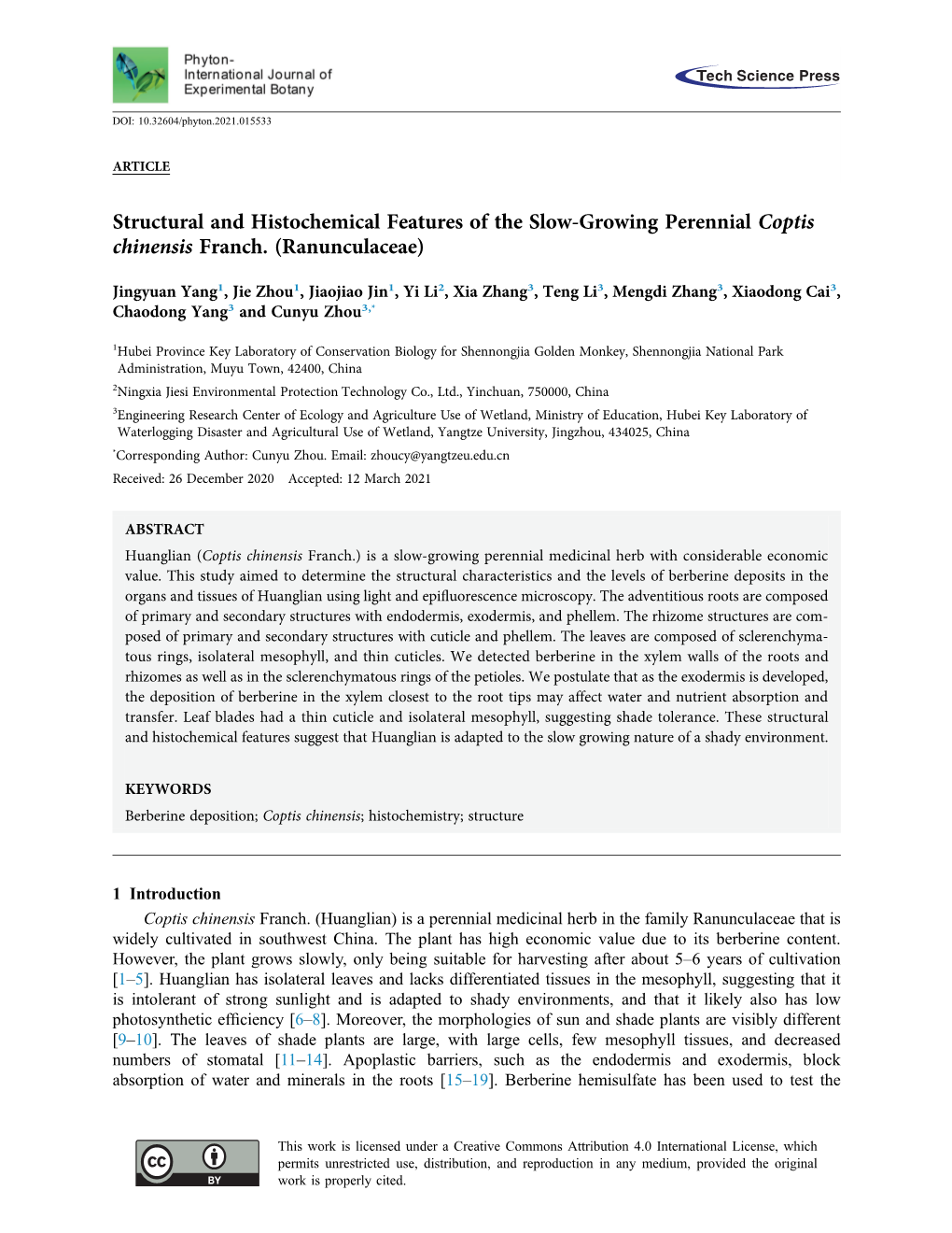 Structural and Histochemical Features of the Slow-Growing Perennial Coptis Chinensis Franch. (Ranunculaceae)