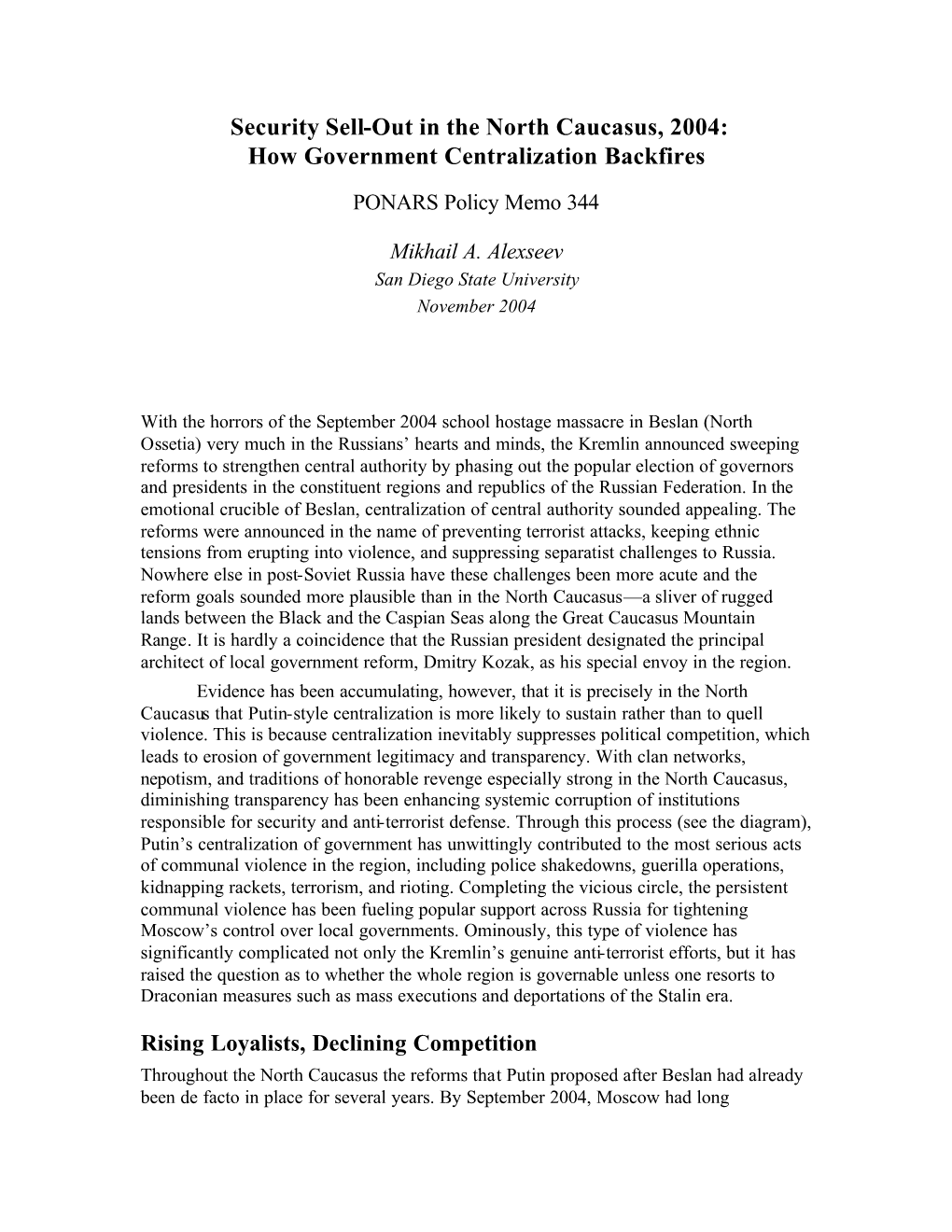 Security Sell-Out in the North Caucasus, 2004: How Government Centralization Backfires