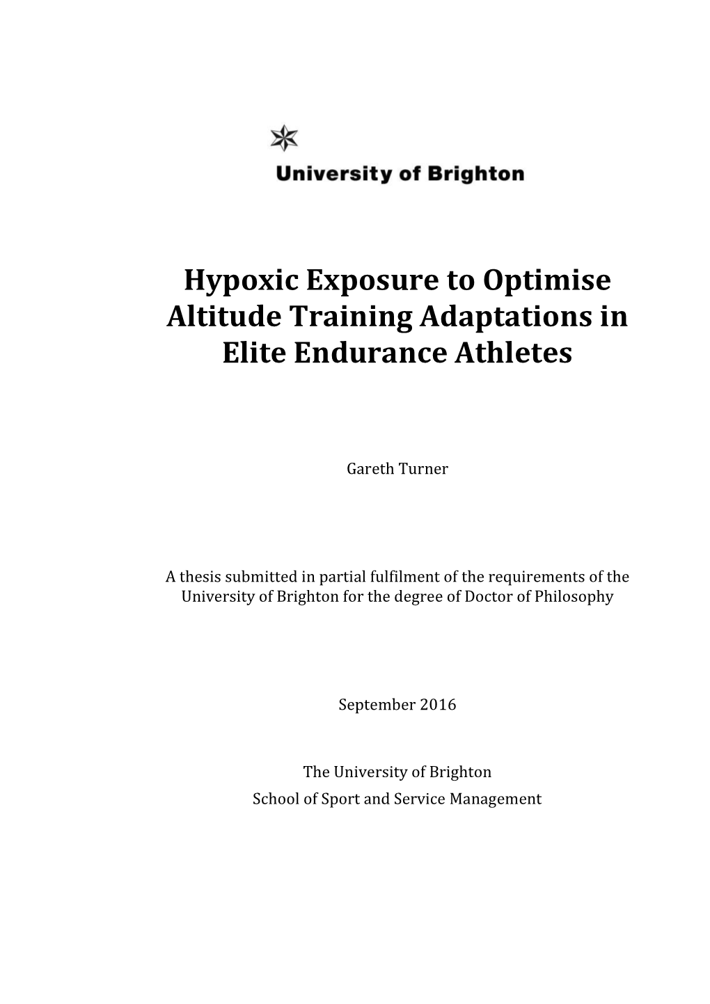 Hypoxic Exposure to Optimise Altitude Training Adaptations in Elite Endurance Athletes