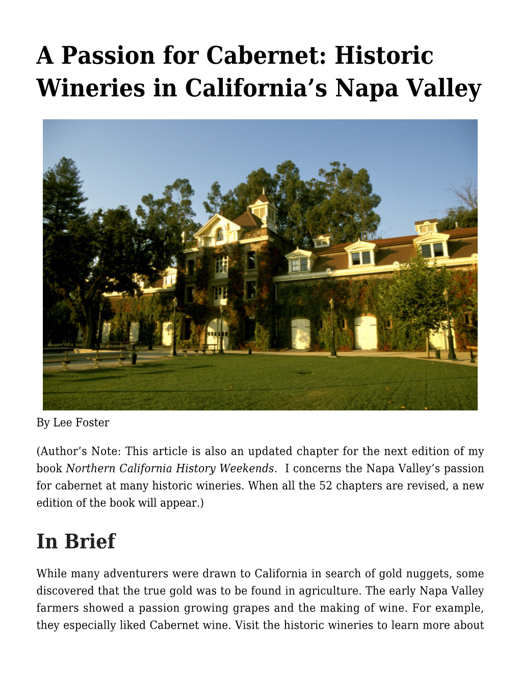 A Passion for Cabernet: Historic Wineries in California&#8217;S Napa Valley