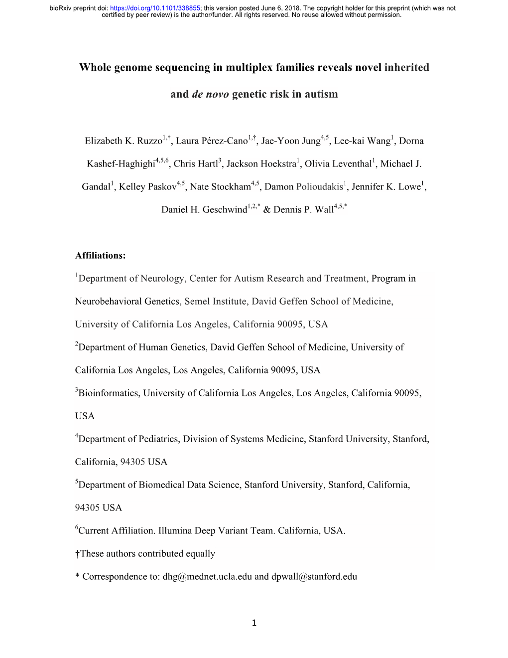 Whole Genome Sequencing in Multiplex Families Reveals Novel Inherited