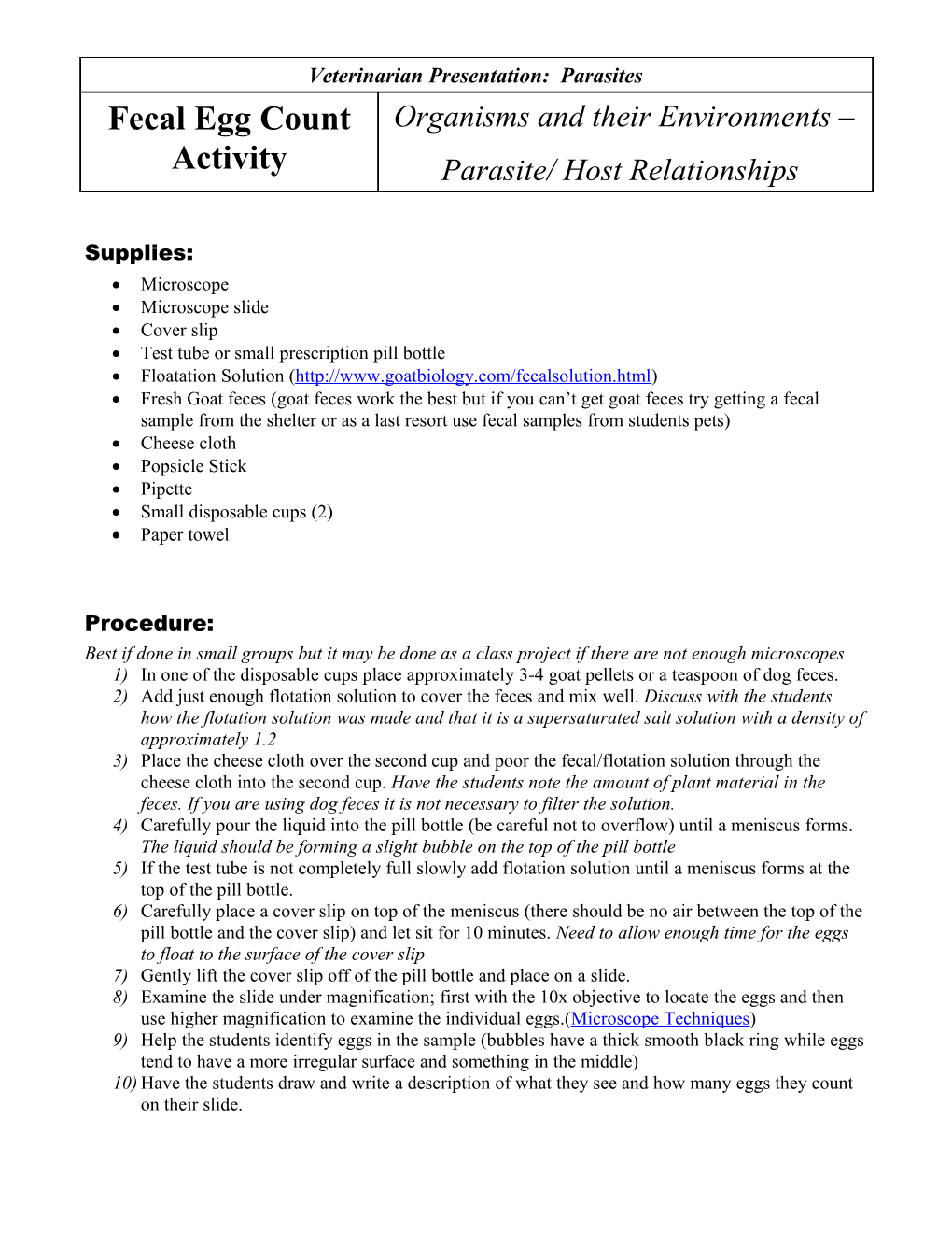 Veterinarian Presentation: Parasites Teacher Lesson: Parasite Host Relationships