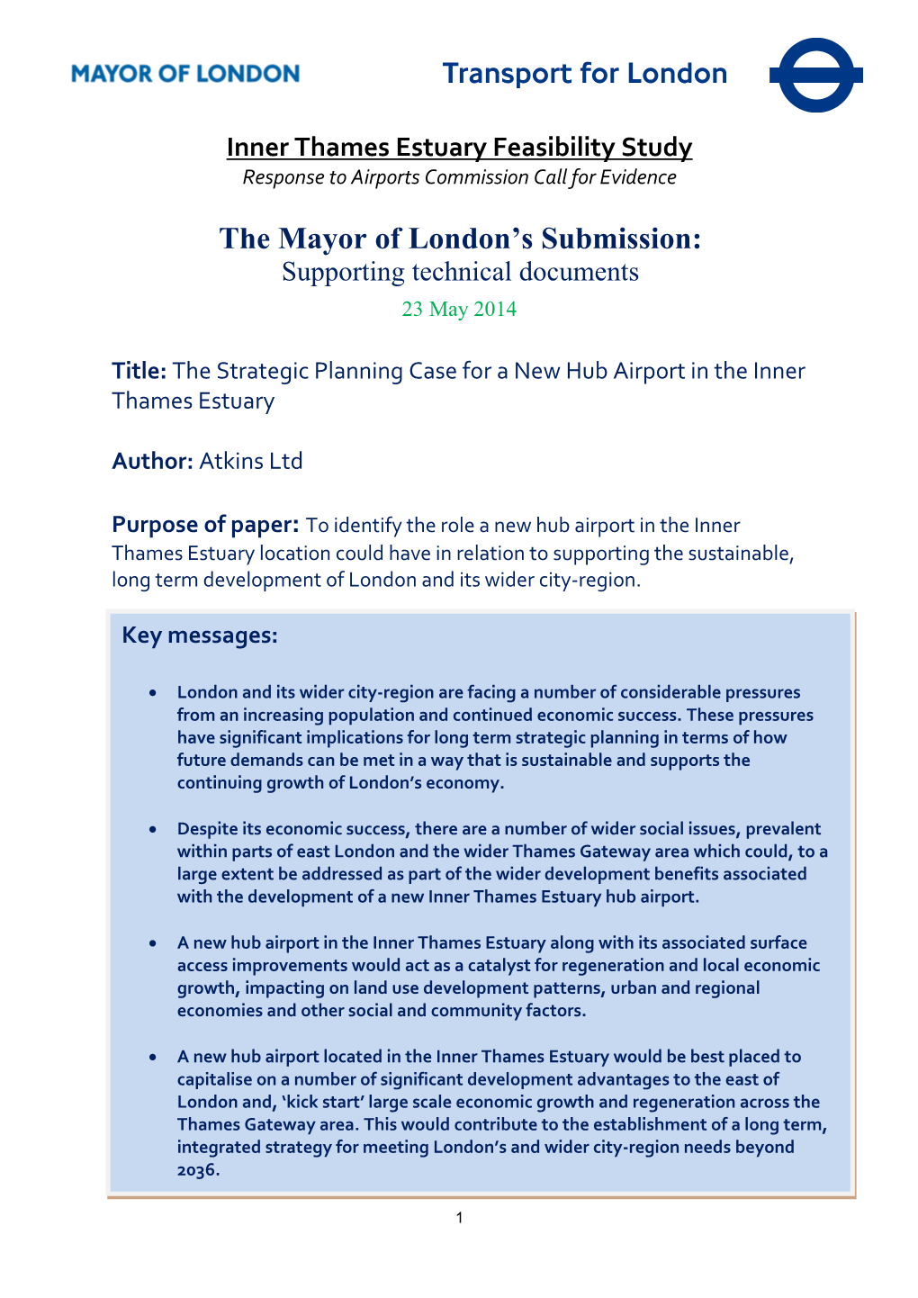 Inner Thames Estuary Feasibility Study Response to Airports Commission Call for Evidence