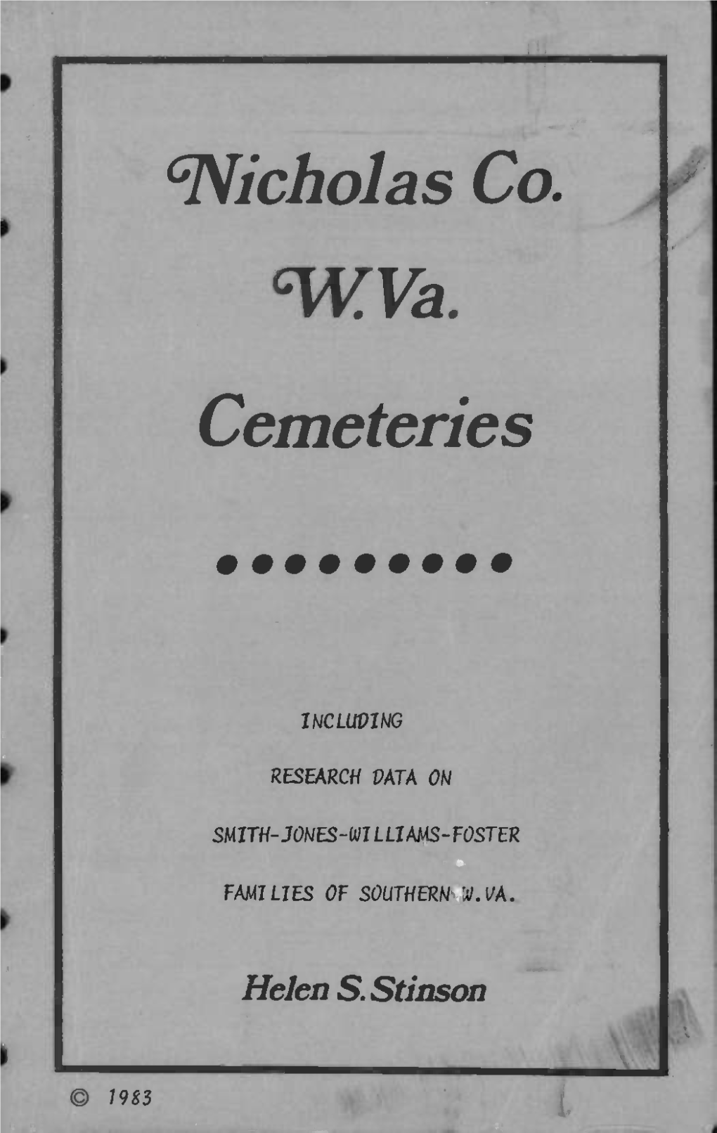 Nicholas Co. &lt;W.Va. Cemeteries