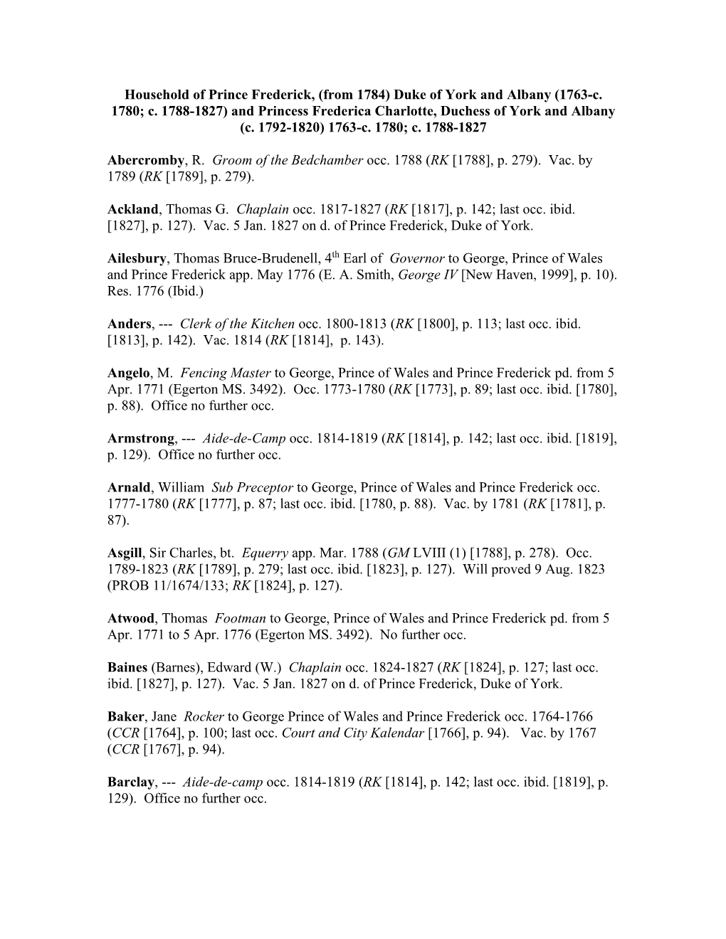 Household of Prince Frederick, (From 1784) Duke of York and Albany (1763-C