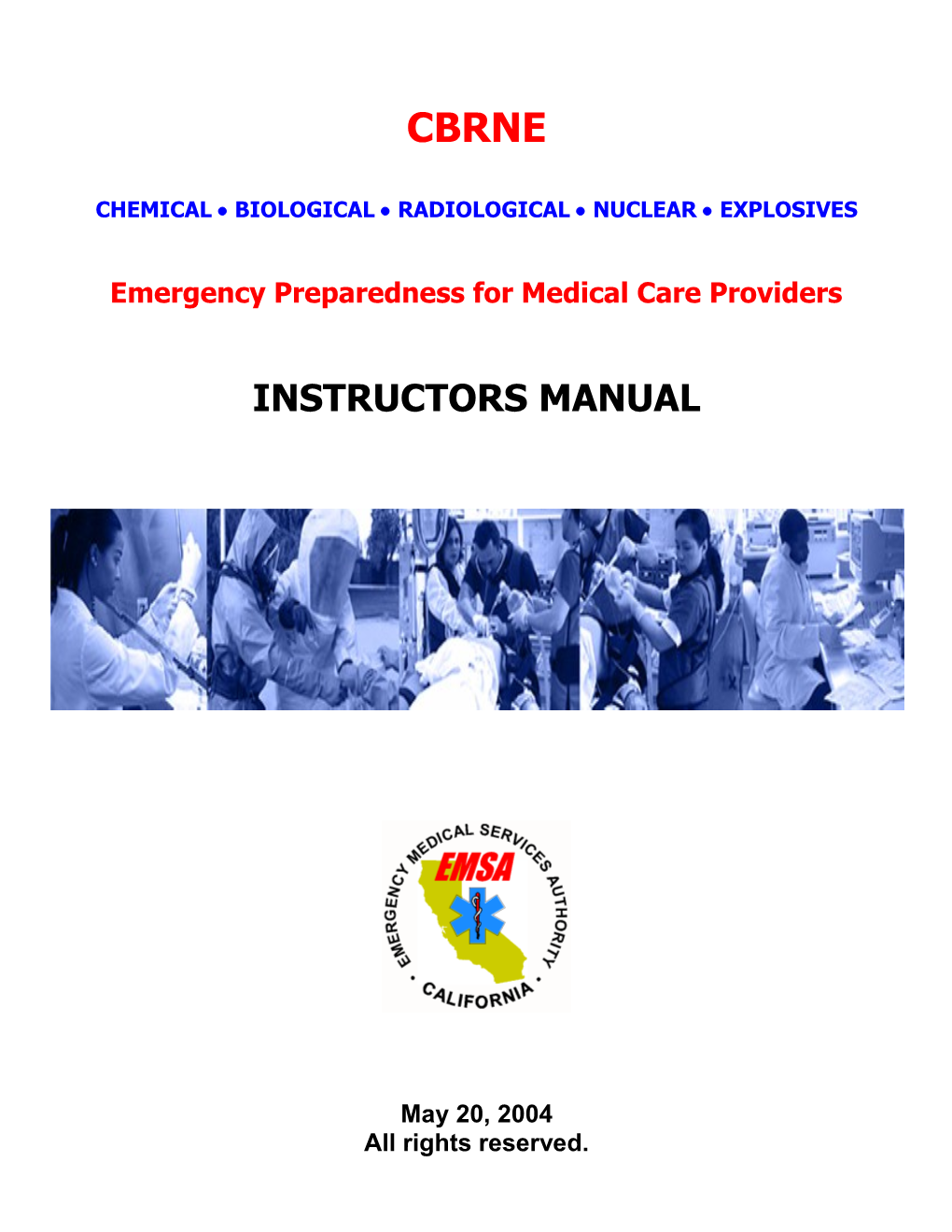 Chemical Biological Radiological Nuclear Explosives