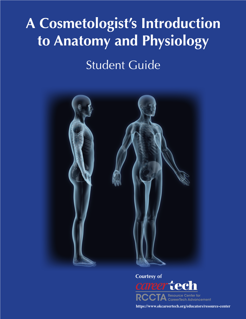 A Cosmetologist's Introduction to Anatomy and Physiology