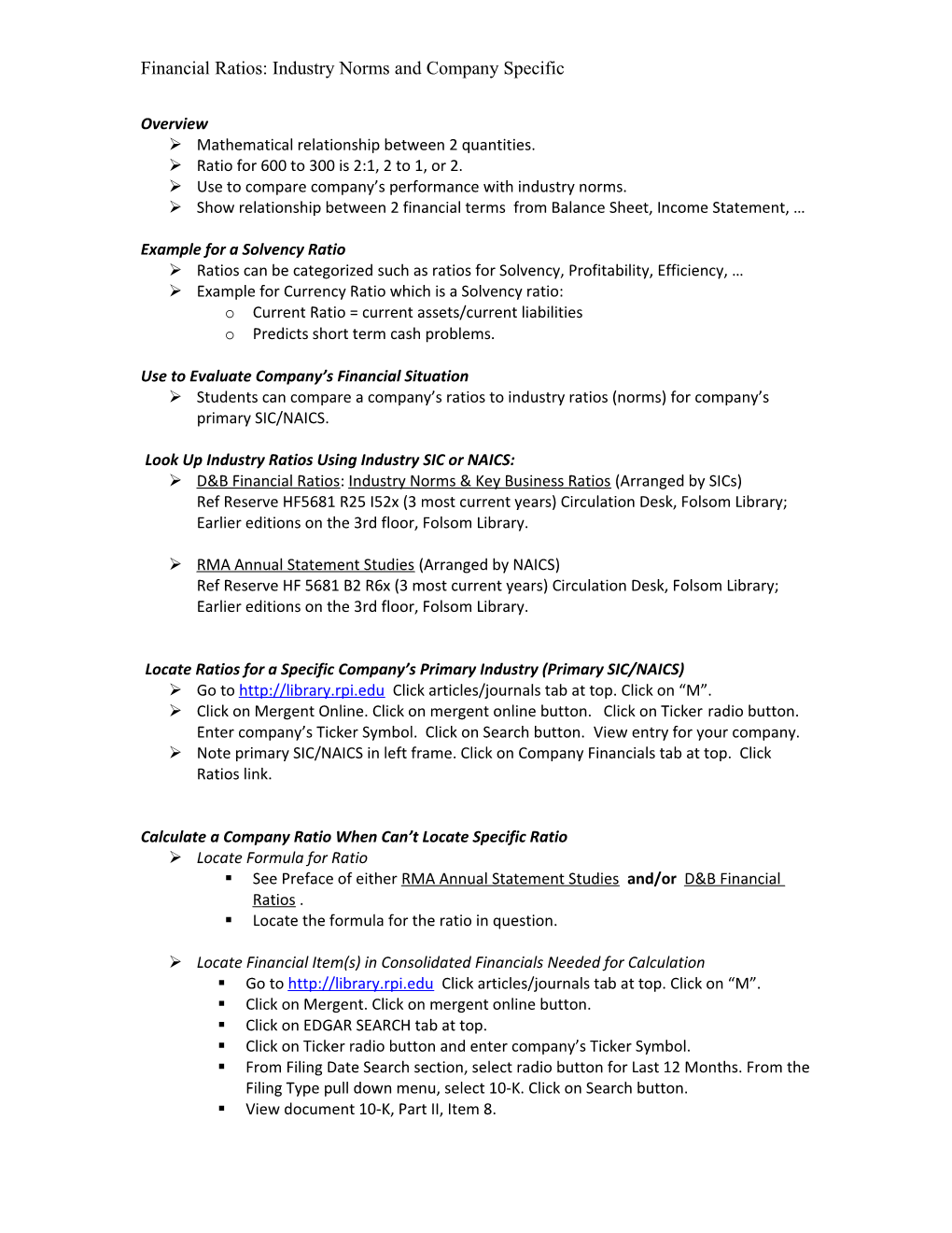 Financial Ratios: Industry Norms and Company Specific